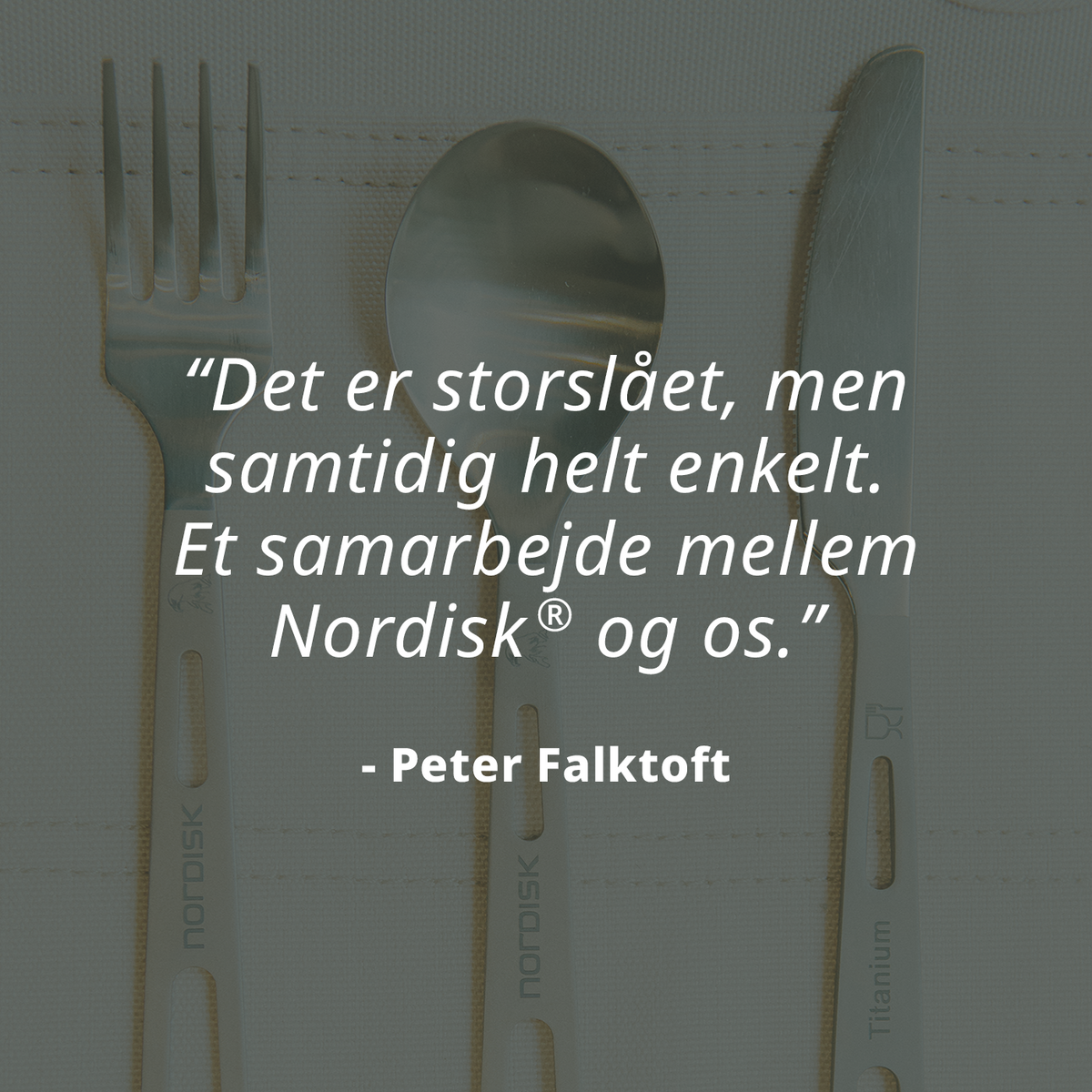Citat af Peter Falktoft om Nordisk samarbejde med bestiksæt